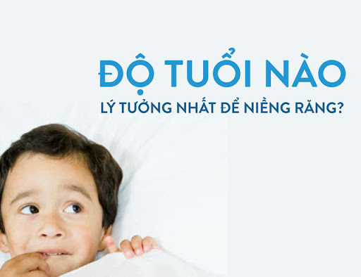 Độ tuổi nào lý tưởng nhất để niềng răng? - Tư vấn nha khoa