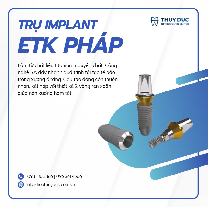 4. Trụ implant ETK Pháp 1