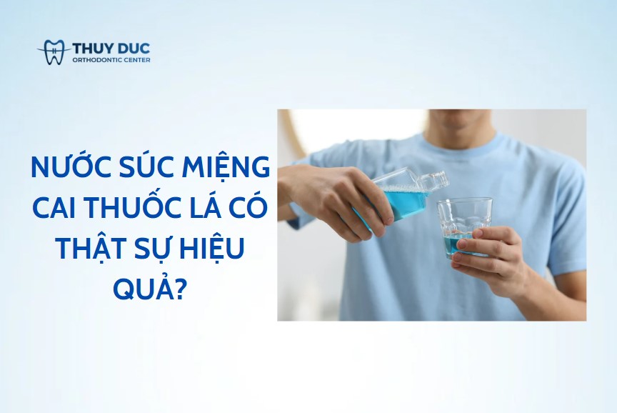 Nước súc miệng cai thuốc lá là gì? 1