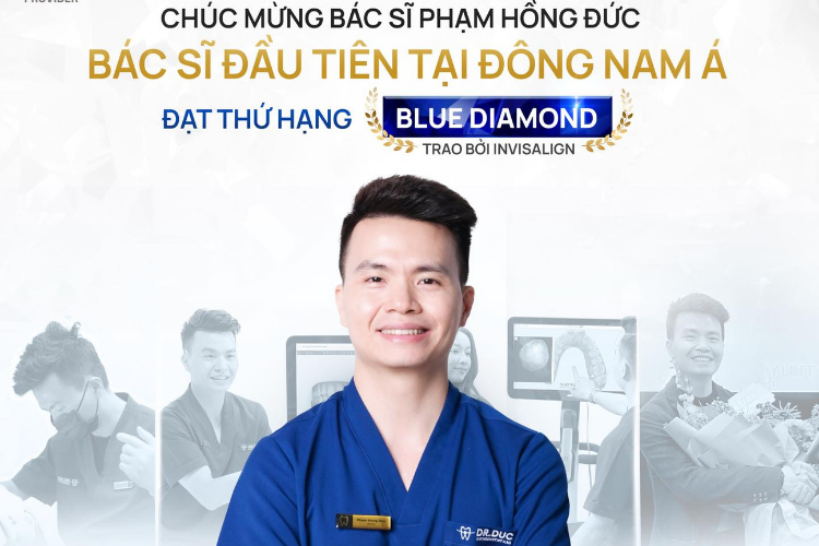 💎 CHÚC MỪNG BS.PHẠM HỒNG ĐỨC – BÁC SĨ ĐẦU TIÊN TRONG LỊCH SỬ INVISALIGN ĐẠT DANH HIỆU BLUE DIAMOND TẠI ĐÔNG NAM Á