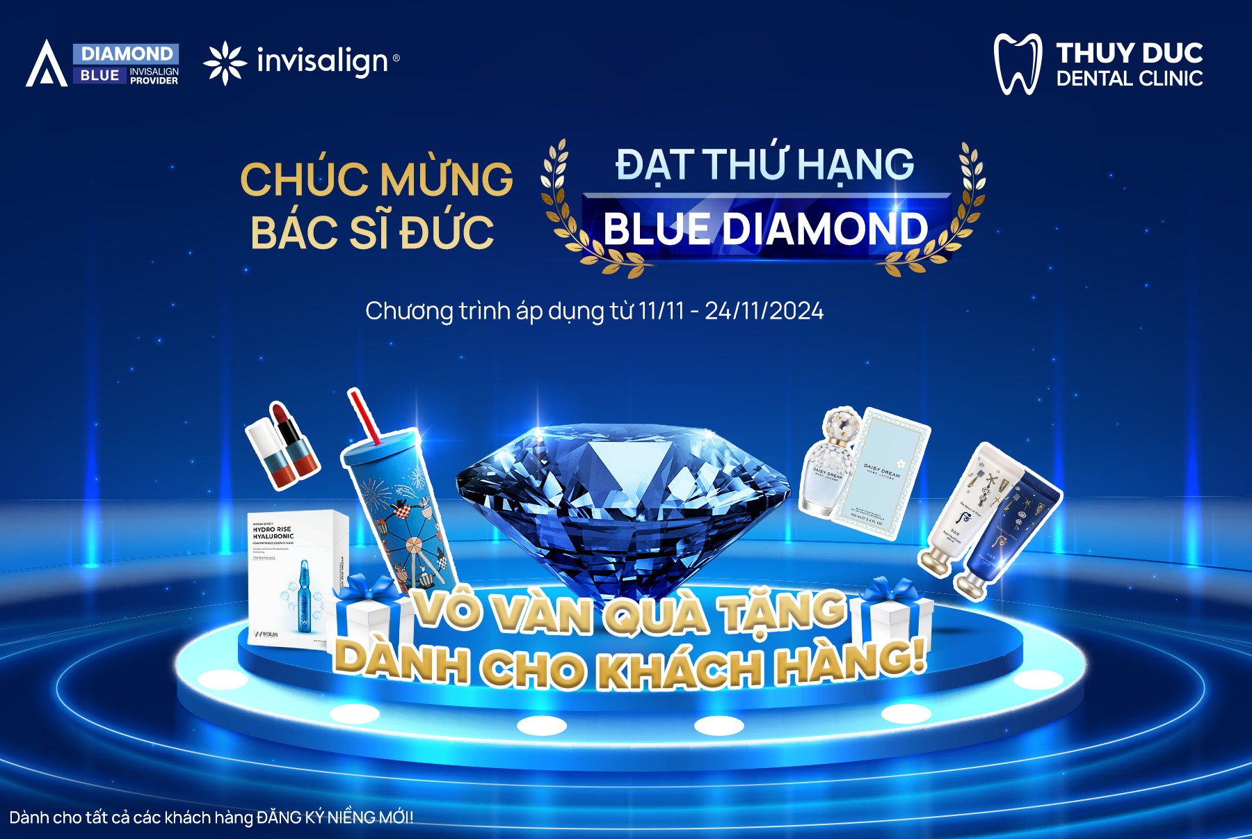 CHÚC MỪNG BÁC SĨ ĐỨC ĐẠT THỨ HẠNG BLUE DIAMOND - VÔ VÀN QUÀ TẶNG DÀNH CHO KHÁCH HÀNG MỚI! 1